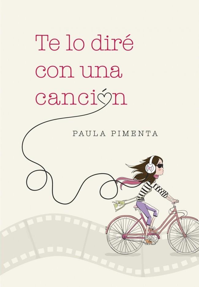 TE LO DIRÉ CON UNA CANCIÓN | 9788490432136 | PIMENTA, PAULA | Galatea Llibres | Librería online de Reus, Tarragona | Comprar libros en catalán y castellano online