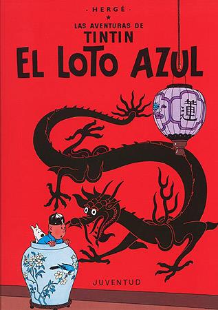 TINTIN. EL LOTO AZUL | 9788426109262 | Herge (Seud. de Remi, Georges) | Galatea Llibres | Llibreria online de Reus, Tarragona | Comprar llibres en català i castellà online