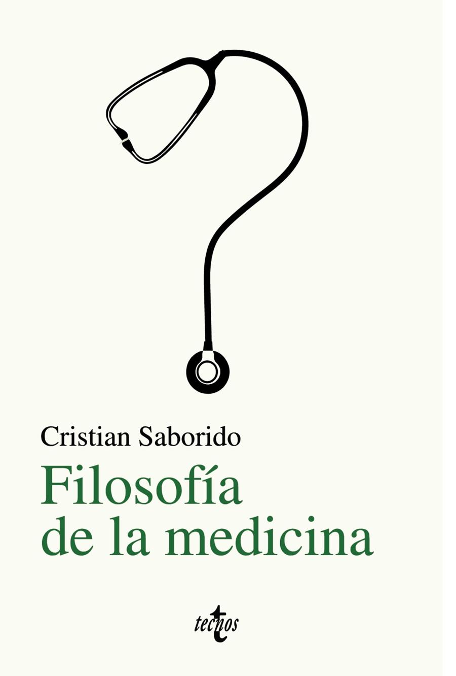 FILOSOFÍA DE LA MEDICINA | 9788430978939 | SABORIDO, CRISTIAN | Galatea Llibres | Librería online de Reus, Tarragona | Comprar libros en catalán y castellano online