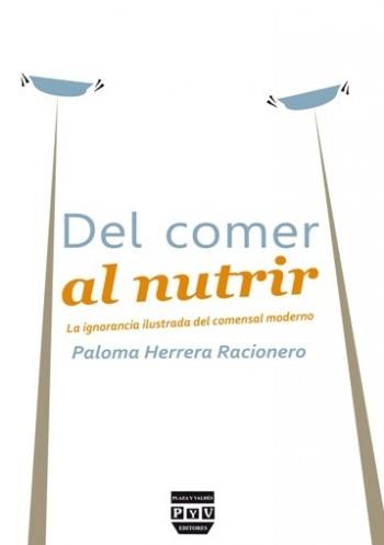 DEL COMER AL NUTRIR | 9788492751150 | HERRERA RACIONERO, PALOMA | Galatea Llibres | Llibreria online de Reus, Tarragona | Comprar llibres en català i castellà online
