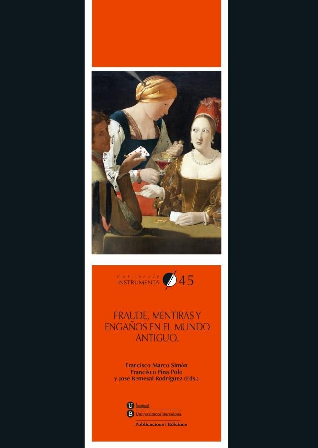 FRAUDE, MENTIRAS Y ENGAÑOS EN EL MUNDO ANTIGUO | 9788447538898 | VV.AA. | Galatea Llibres | Llibreria online de Reus, Tarragona | Comprar llibres en català i castellà online