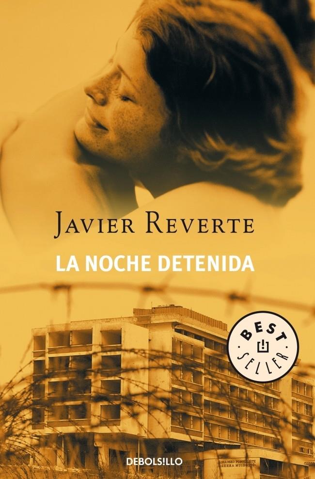 LA NOCHE DETENIDA | 9788497937641 | REVERTE, JAVIER | Galatea Llibres | Llibreria online de Reus, Tarragona | Comprar llibres en català i castellà online