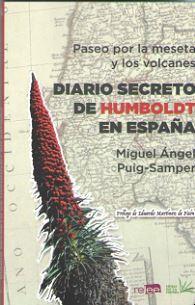 DIARIO SECRETO DE HUMBOLDT EN ESPAÑA. PASEO POR LA MESETA Y LOS VOLCANES. | 9788412000139 | PUIG-SAMPER MULERO, MIGUEL ÁNGEL | Galatea Llibres | Llibreria online de Reus, Tarragona | Comprar llibres en català i castellà online