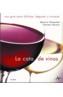 CATA DE VINOS, LA | 9788484282853 | WIESENTHAL, MAURICIO | Galatea Llibres | Llibreria online de Reus, Tarragona | Comprar llibres en català i castellà online