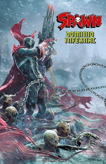 SPAWN: DOMINIO INFERNAL | 9791387780524 | MCFARLANE, TODD | Galatea Llibres | Librería online de Reus, Tarragona | Comprar libros en catalán y castellano online