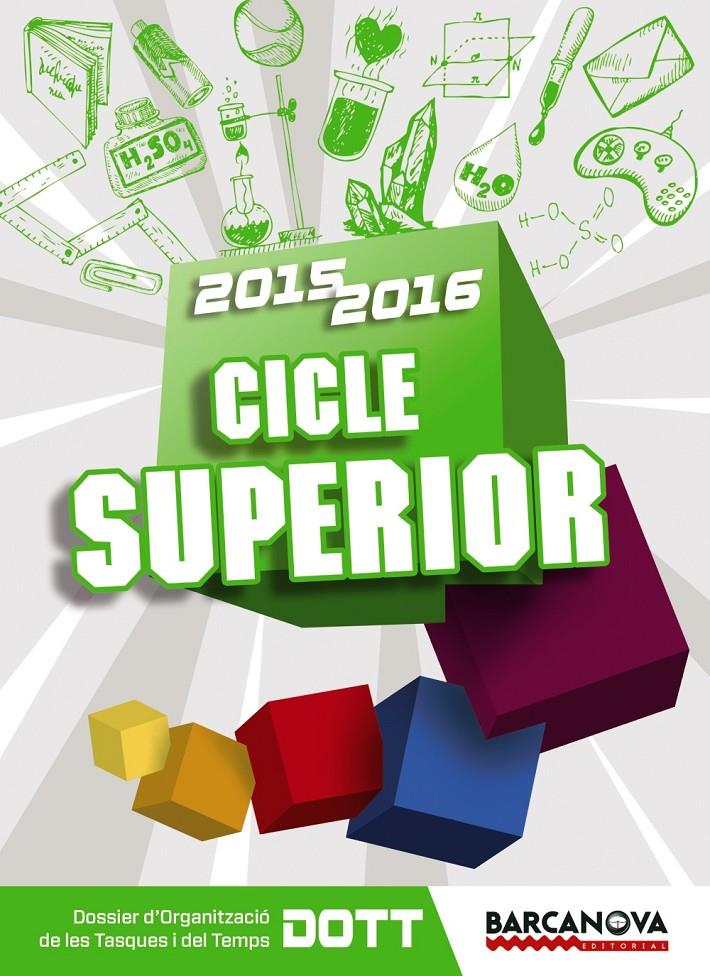 AGENDA CICLE SUPERIOR 2015-16 | 9788448937621 | SERRAT SALLENT, ALBERT | Galatea Llibres | Llibreria online de Reus, Tarragona | Comprar llibres en català i castellà online