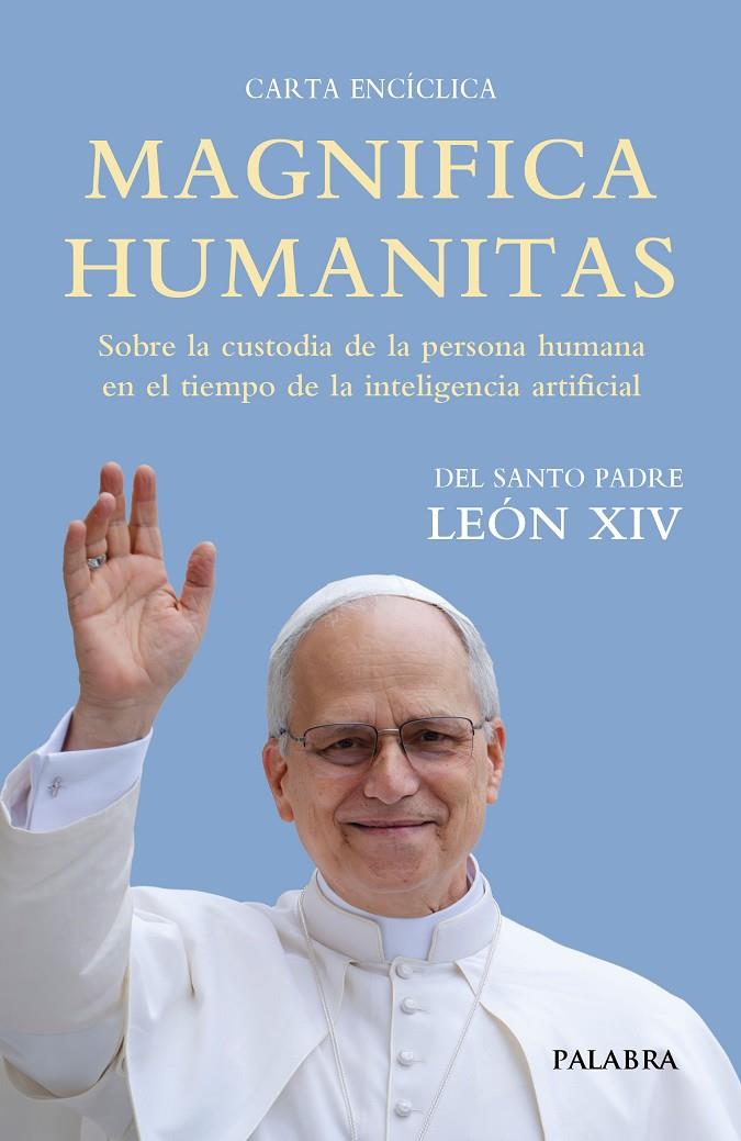 MAGNIFICA HUMANITAS | 9788413686189 | PAPA LEÓN XIV | Galatea Llibres | Librería online de Reus, Tarragona | Comprar libros en catalán y castellano online