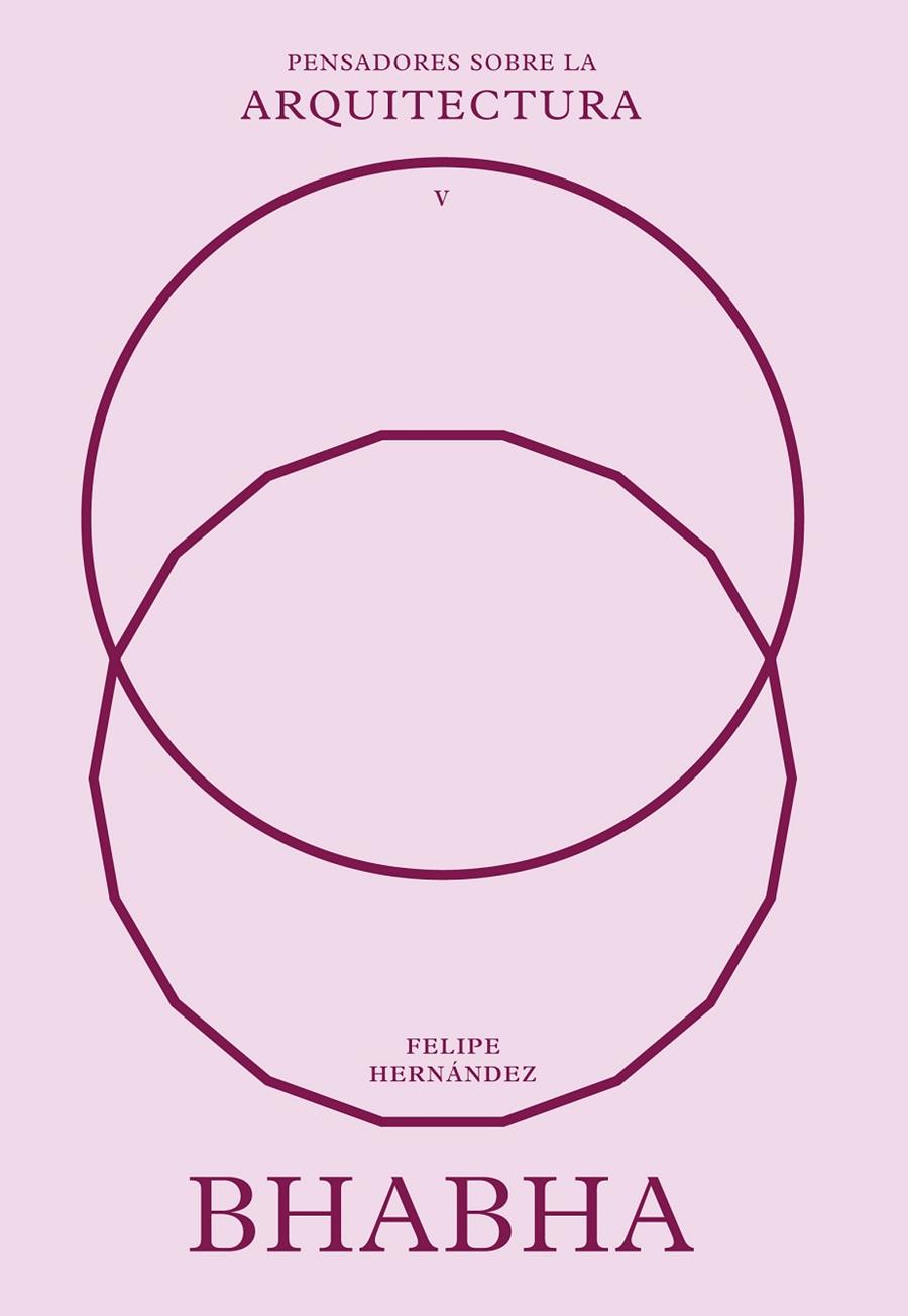 BHABHA SOBRE LA ARQUITECTURA | 9788410121102 | HERNÁNDEZ, FELIPE | Galatea Llibres | Librería online de Reus, Tarragona | Comprar libros en catalán y castellano online