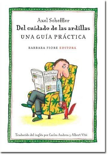 DEL CUIDADO DE LAS ARDILLAS | 0000097884936 | SCHEFFLER | Galatea Llibres | Librería online de Reus, Tarragona | Comprar libros en catalán y castellano online