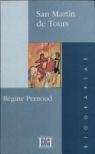 SAN MARTIN DE TOURS | 9788474904826 | PERNOUD,REGINE | Galatea Llibres | Librería online de Reus, Tarragona | Comprar libros en catalán y castellano online