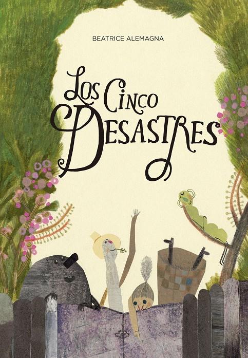 LOS CINCO DESASTRES | 9788494157974 | ALEMAGNA, BEATRICE | Galatea Llibres | Llibreria online de Reus, Tarragona | Comprar llibres en català i castellà online