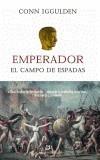 EMPERADOR III CAMPO DE ESPADAS | 9788476697115 | IGGULDEN, CONN | Galatea Llibres | Librería online de Reus, Tarragona | Comprar libros en catalán y castellano online