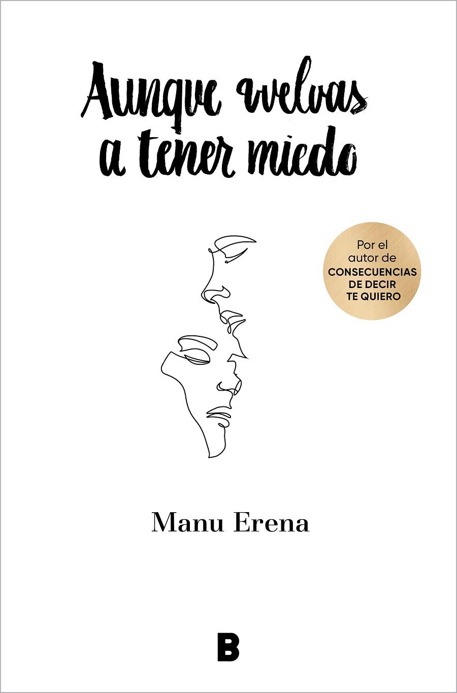 AUNQUE VUELVAS A TENER MIEDO | 9788418051814 | ERENA, MANU | Galatea Llibres | Llibreria online de Reus, Tarragona | Comprar llibres en català i castellà online