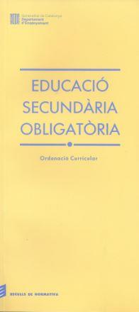 EDUCACIO SECUNDARIA OBLIGAT|RIA : ORDENACIO CURRI | 9788439322702 | Anónimas y colectivas | Galatea Llibres | Llibreria online de Reus, Tarragona | Comprar llibres en català i castellà online