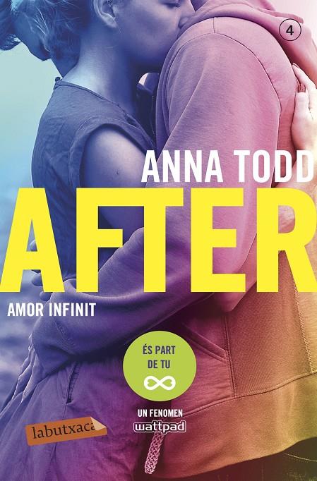 AFTER 4. AMOR INFINIT | 9788417420024 | TODD, ANNA | Galatea Llibres | Librería online de Reus, Tarragona | Comprar libros en catalán y castellano online