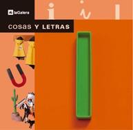 LETRA I, LA -COSAS Y LETRAS- | 9788424615765 | DIVERSOS | Galatea Llibres | Llibreria online de Reus, Tarragona | Comprar llibres en català i castellà online