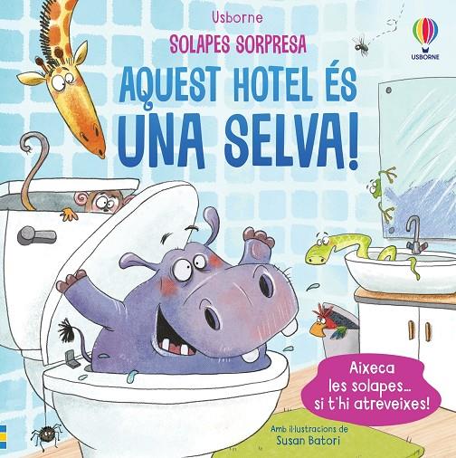 AQUEST HOTEL ÉS UNA SELVA! | 9781805311584 | TAPLIN, SAM | Galatea Llibres | Llibreria online de Reus, Tarragona | Comprar llibres en català i castellà online