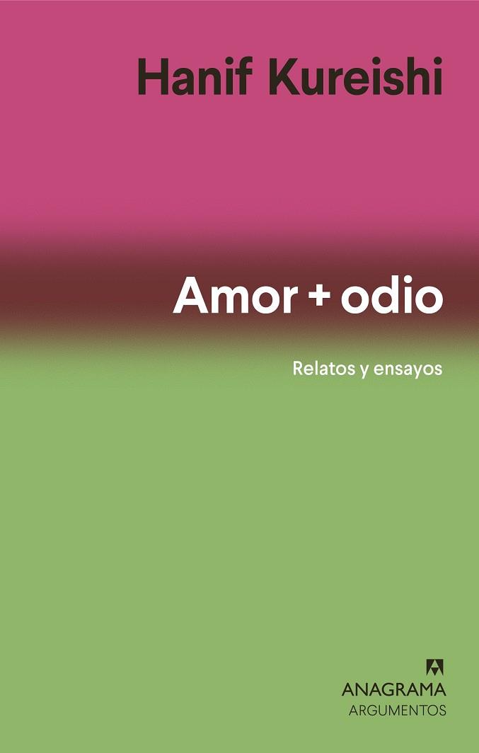 AMOR + ODIO | 9788433964762 | KUREISHI, HANIF | Galatea Llibres | Librería online de Reus, Tarragona | Comprar libros en catalán y castellano online