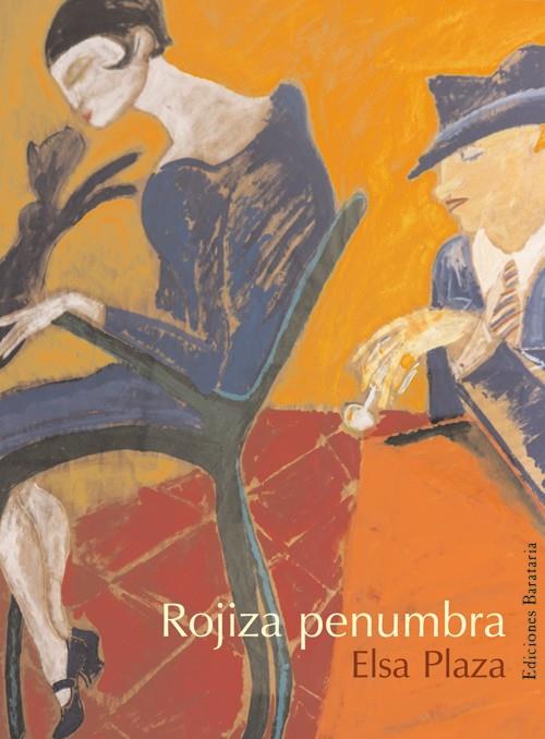 ROJIZA PENUMBRA | 9788495764386 | PLAZA MÜLLER, ELSA (1950- ) | Galatea Llibres | Llibreria online de Reus, Tarragona | Comprar llibres en català i castellà online