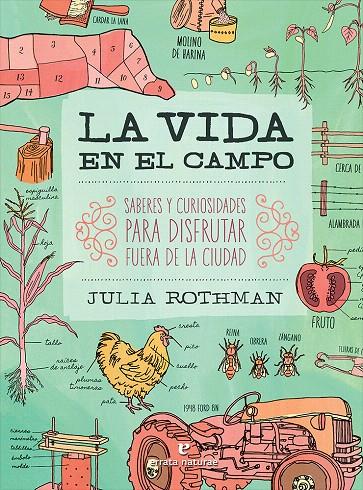 LA VIDA EN EL CAMPO | 9788416544356 | ROTHMAN, JULIA | Galatea Llibres | Librería online de Reus, Tarragona | Comprar libros en catalán y castellano online