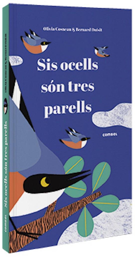SIS OCELLS SÓN TRES PARELLS | 9788491015291 | COSNEAU, OLIVIA | Galatea Llibres | Librería online de Reus, Tarragona | Comprar libros en catalán y castellano online