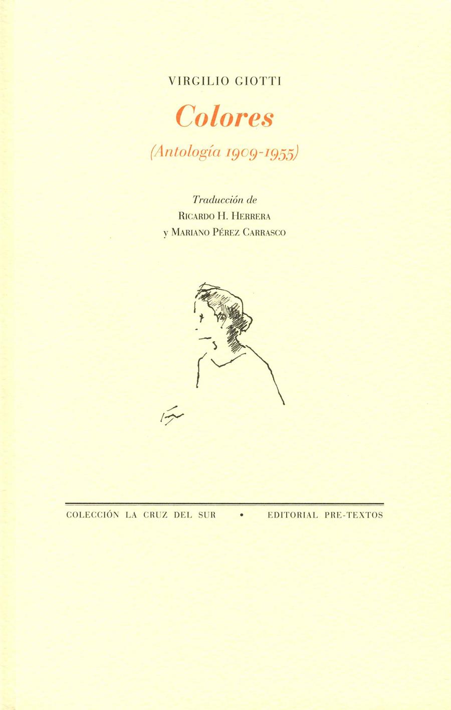 COLORES (ANTOLOGÍA 1909-1955) | 9788492913749 | GIOTTI, VIRGILIO | Galatea Llibres | Llibreria online de Reus, Tarragona | Comprar llibres en català i castellà online