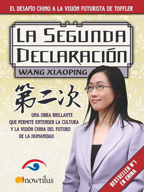 LA SEGUNDA DECLARACION | 9788497635172 | XIAOPING, WANG | Galatea Llibres | Librería online de Reus, Tarragona | Comprar libros en catalán y castellano online