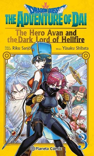 DRAGON QUEST THE HERO AVAN AND THE DARK LORD OF HELLFIRE 3 | 9788411401715 | SANJO, RIKU/SHIBATA, YUSAKU | Galatea Llibres | Librería online de Reus, Tarragona | Comprar libros en catalán y castellano online