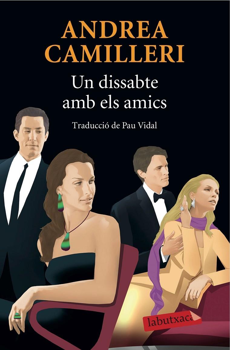 UN DISSABTE AMB ELS AMICS | 9788416334179 | CAMILLERI, ANDREA | Galatea Llibres | Llibreria online de Reus, Tarragona | Comprar llibres en català i castellà online