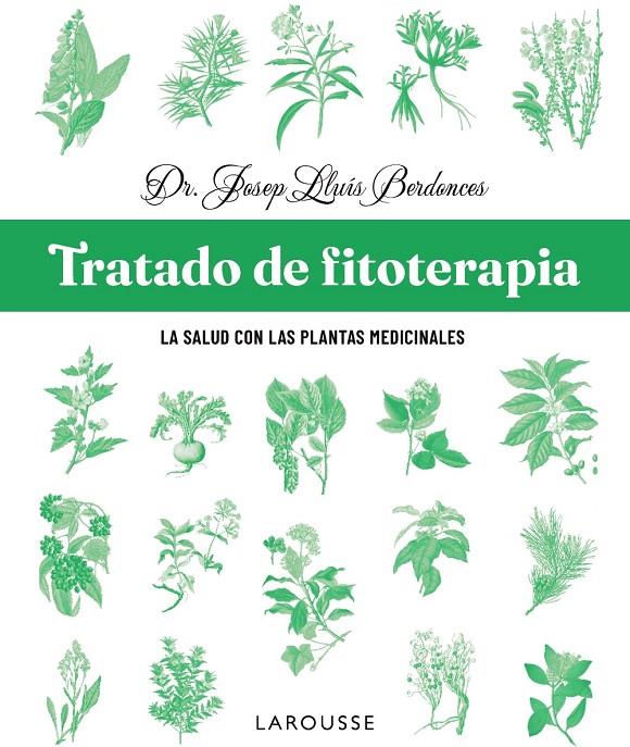 TRATADO DE FITOTERAPIA | 9791387520915 | BERDONCES SERRA, JOSEP LLUÍS | Galatea Llibres | Llibreria online de Reus, Tarragona | Comprar llibres en català i castellà online