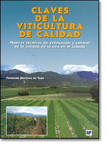 CLAVES DE LA VITICULTURA DE CALIDAD.NUEVAS TECNICAS DE ESTIM | 9788484763277 | MARTINEZ DE TODA, F. | Galatea Llibres | Librería online de Reus, Tarragona | Comprar libros en catalán y castellano online