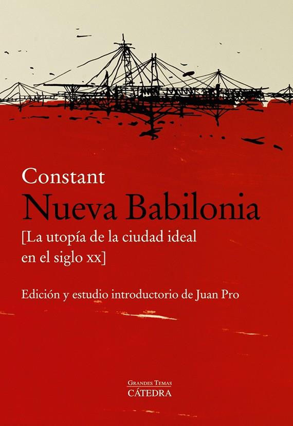 NUEVA BABILONIA | 9788437643427 | CONSTANT | Galatea Llibres | Librería online de Reus, Tarragona | Comprar libros en catalán y castellano online