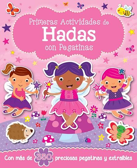 PRIMERAS ACTIVIDADES DE HADAS CON PEGATINAS | 9788491202639 | Galatea Llibres | Librería online de Reus, Tarragona | Comprar libros en catalán y castellano online