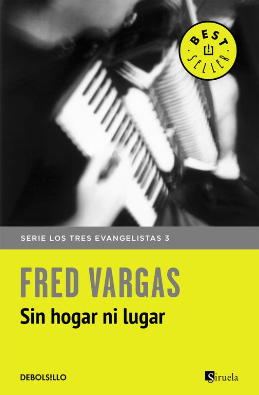 SIN HOGAR NI LUGAR (LOS TRES EVANGELISTAS 3) | 9788466331142 | VARGAS, FRED | Galatea Llibres | Llibreria online de Reus, Tarragona | Comprar llibres en català i castellà online