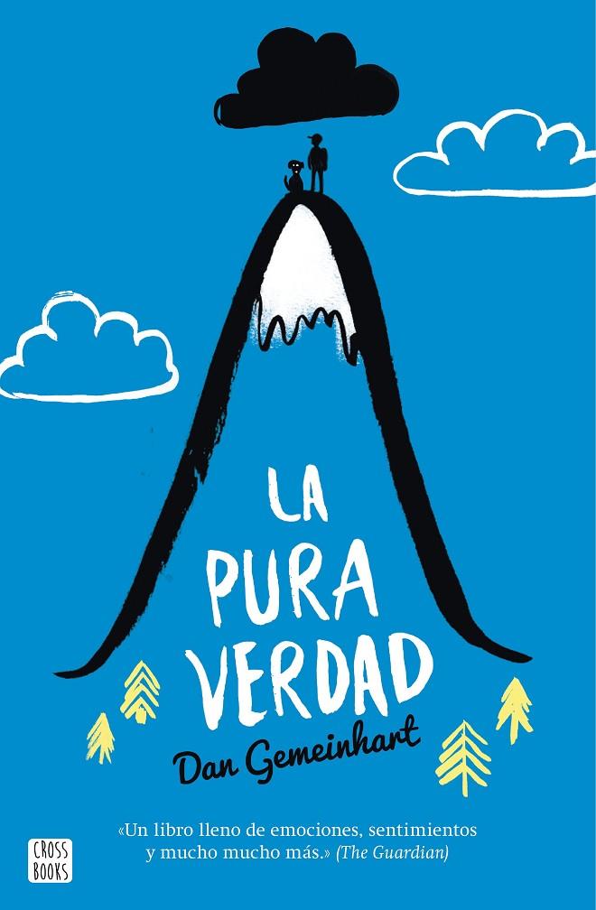 LA PURA VERDAD | 9788408160328 | GEMEINHART, DAN | Galatea Llibres | Librería online de Reus, Tarragona | Comprar libros en catalán y castellano online