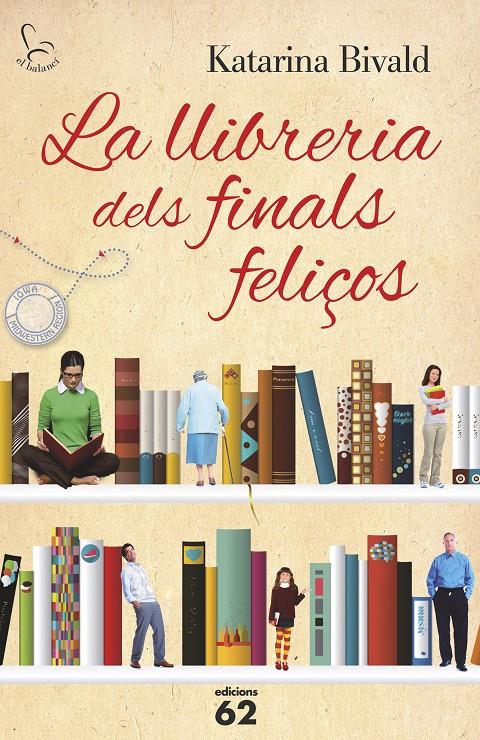 LA LLIBRERIA DELS FINALS FELIÇOS | 9788429773194 | BIVALD, KATARINA | Galatea Llibres | Llibreria online de Reus, Tarragona | Comprar llibres en català i castellà online