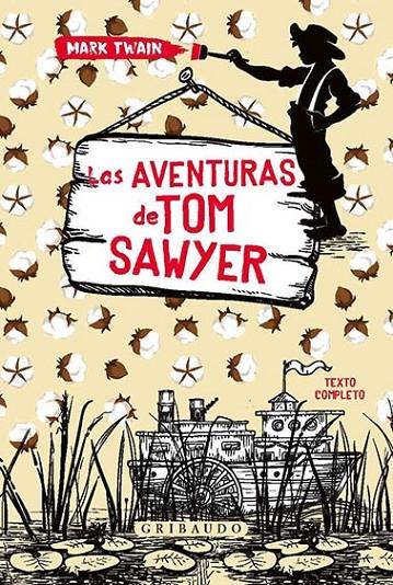 LAS AVENTURAS DE TOM SAWYER | 9788417127374 | TWAIN, MARK | Galatea Llibres | Librería online de Reus, Tarragona | Comprar libros en catalán y castellano online