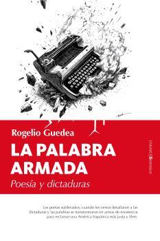 LA PALABRA ARMADA | 9788410356047 | ROGELIO GUEDEA | Galatea Llibres | Librería online de Reus, Tarragona | Comprar libros en catalán y castellano online