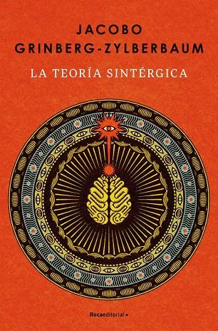LA TEORÍA SINTÉRGICA | 9788410442986 | GRINBERG-ZYLBERBAUM, JACOBO | Galatea Llibres | Librería online de Reus, Tarragona | Comprar libros en catalán y castellano online