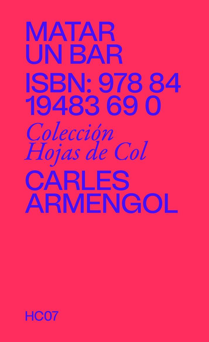 MATAR UN BAR | 9788419483690 | ARMENGOL, CARLES | Galatea Llibres | Llibreria online de Reus, Tarragona | Comprar llibres en català i castellà online