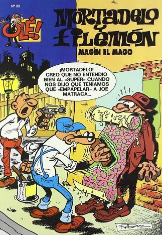 MORTADELO Y FILEMON: MAGIN EL MAGO Nº 55 | 9788440643841 | IBAÑEZ | Galatea Llibres | Llibreria online de Reus, Tarragona | Comprar llibres en català i castellà online