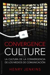 CONVERGENCE CULTURE | 9788449321535 | JENKINS, HENRY | Galatea Llibres | Librería online de Reus, Tarragona | Comprar libros en catalán y castellano online