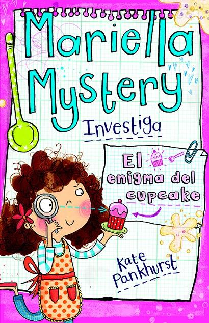 MARIELLA MYSTERY 2 EL ENIGMA DEL CUPCAKE | 9788415235736 | PANKHUST, KATE | Galatea Llibres | Librería online de Reus, Tarragona | Comprar libros en catalán y castellano online