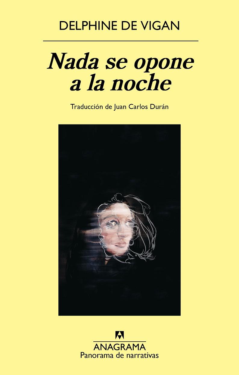 NADA SE OPONE A LA NOCHE | 9788433950505 | VIGAN, DELPHINE DE | Galatea Llibres | Llibreria online de Reus, Tarragona | Comprar llibres en català i castellà online