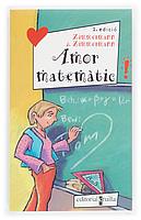 AMOR MATEMATIC | 9788466106443 | ZIMMERMANN | Galatea Llibres | Librería online de Reus, Tarragona | Comprar libros en catalán y castellano online