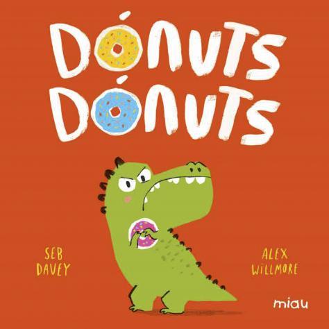 DÓNUTS, DÓNUTS | 9788418609251 | DAVEY, SEB | Galatea Llibres | Llibreria online de Reus, Tarragona | Comprar llibres en català i castellà online