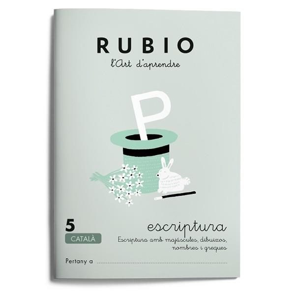 QUADERN ESCRIPTURA 5 | 9788489773554 | Galatea Llibres | Librería online de Reus, Tarragona | Comprar libros en catalán y castellano online