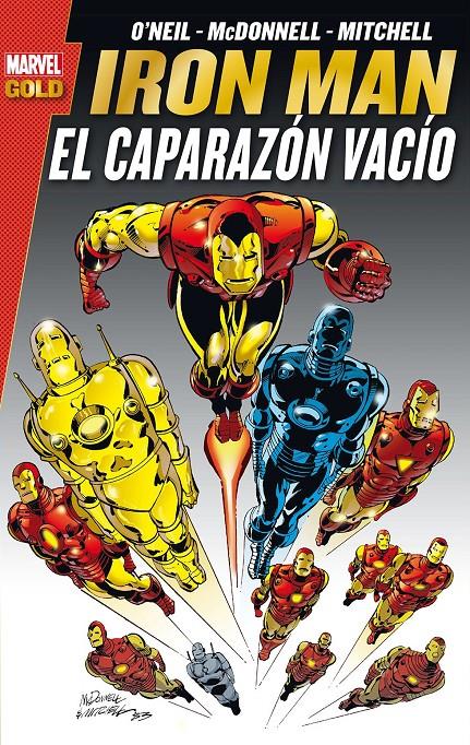 IRON MAN: EL CAPARAZÓN VACÍO | 9788490940877 | O’NEIL, DENNY/ MCDONNELL, LUKE | Galatea Llibres | Llibreria online de Reus, Tarragona | Comprar llibres en català i castellà online