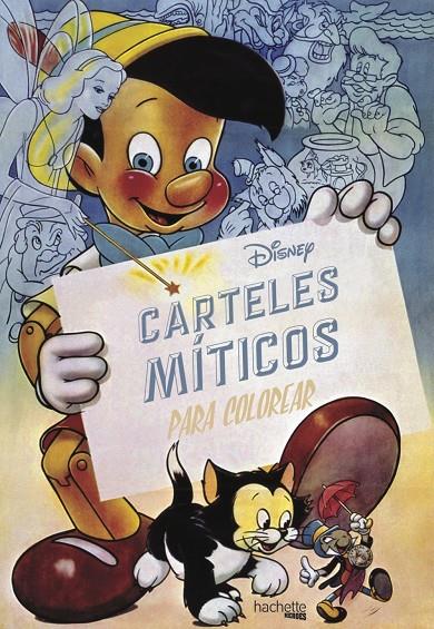 DISNEY. CARTELES MÍTICOS PARA COLOREAR | 9788416857241 | Galatea Llibres | Librería online de Reus, Tarragona | Comprar libros en catalán y castellano online
