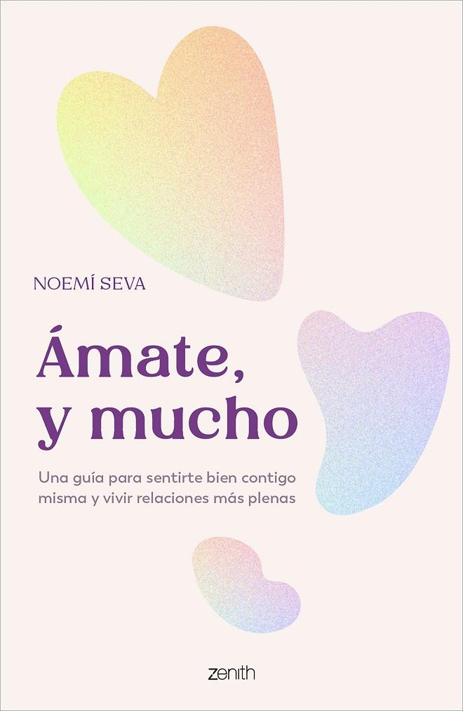 AMATE Y MUCHO | 9788408319481 | SEVA, NOEMÍ | Galatea Llibres | Llibreria online de Reus, Tarragona | Comprar llibres en català i castellà online